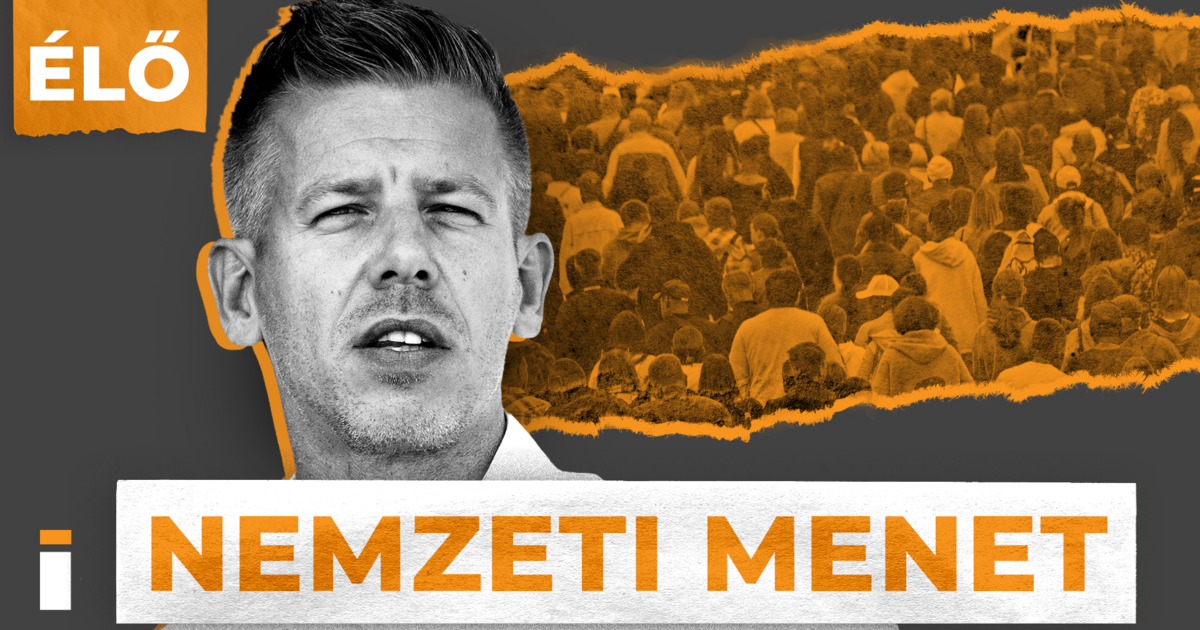 Élőben a Nemzeti Menetről, kövesse velünk Magyar Péter beszédét!