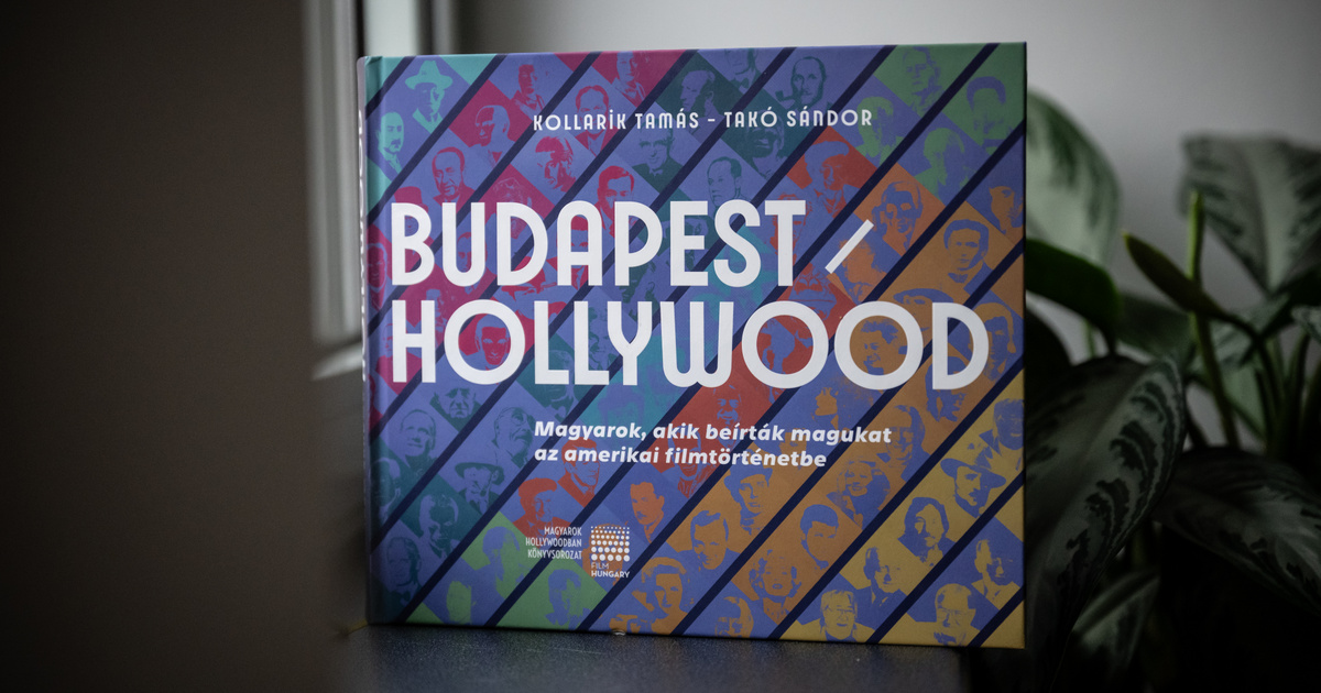 Amikor Hollywood virtuális magyar gyarmat volt