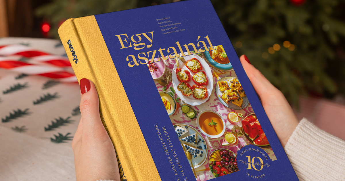 Hogy az étkezés újra az együttlétről szóljon - Megjelent a Sóbors első szakácskönyve, az Egy asztalnál