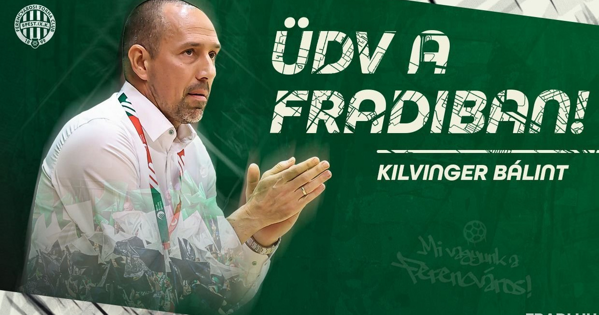 Kilvinger Bálint lesz a Ferencváros vezetőedzője