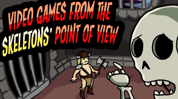 Video Games from the Skeletons' Point of View - Comic Strip