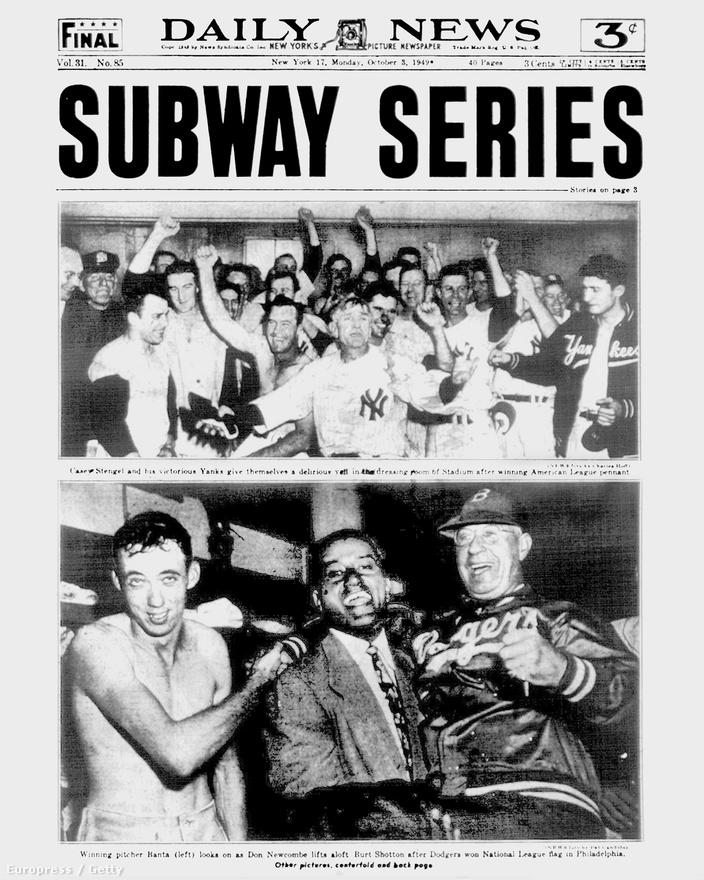 Szalagcím 1948-ból, amikor két New York-i csapat, a Brooklyn Dodgers és a New York Yankees találkozott az amerikai baseballbajnokság nagydöntőjében, a World Series-ben. Összesen 14 alkalommal fordult elő, hogy a város csapatai kisajátítsák a döntő két helyét, az ilyen párosításokra aggatta rá a sajtó a Subway Series becenevet. Ezt a döntőt egyébként - ahogyan a 14-ből 11-et - a Yankees nyerte. A maradék hármat a ma már Los Angeles-i illetőségű Dodgers, illetve az azóta San Franciscóba költözött Giants. Legutóbb 2000-ben volt Subway Series, a Yankees nyert a Mets ellen.